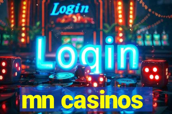 mn casinos