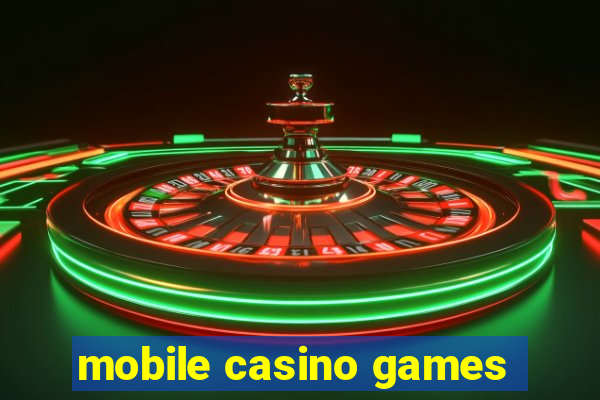 mobile casino games