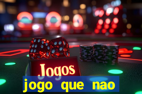 jogo que nao precisa depositar para ganhar