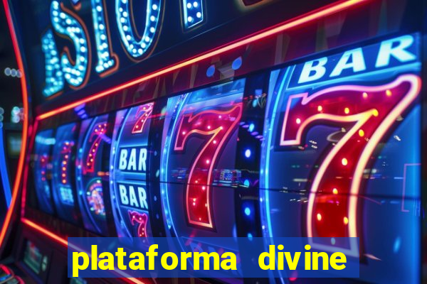 plataforma divine fortune paga mesmo