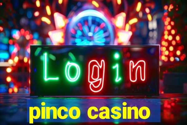 pinco casino