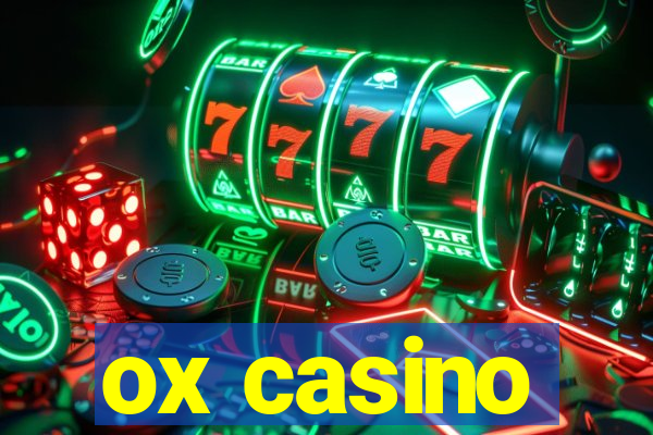 ox casino