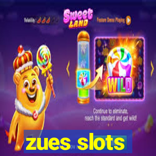 zues slots