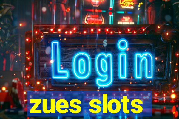 zues slots