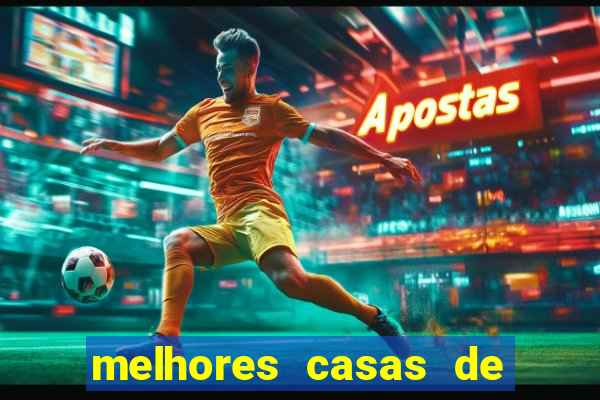 melhores casas de apostas futebol