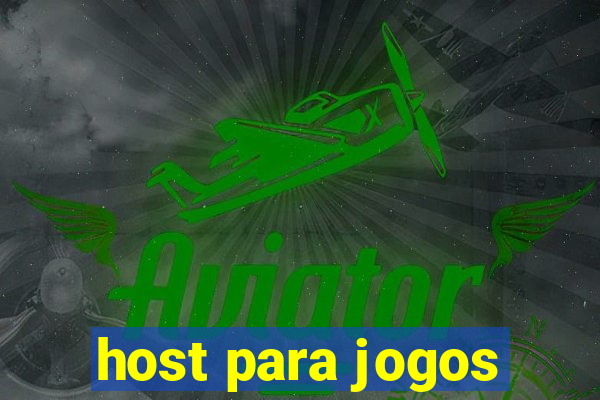 host para jogos