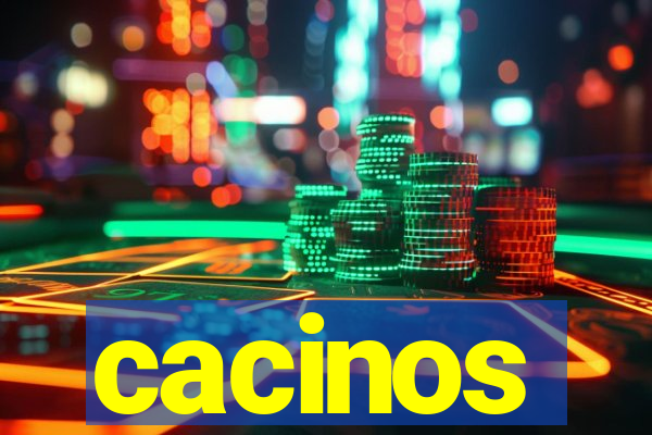 cacinos