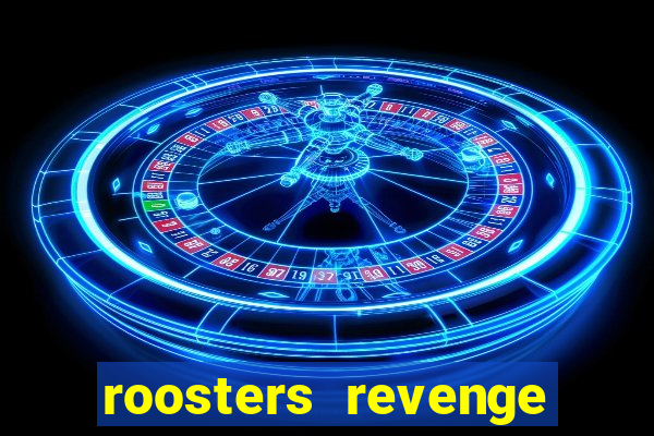 roosters revenge slot demo