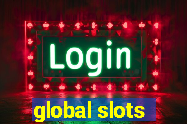 global slots