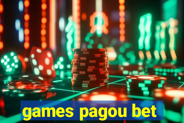 games pagou bet