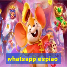 whatsapp espiao