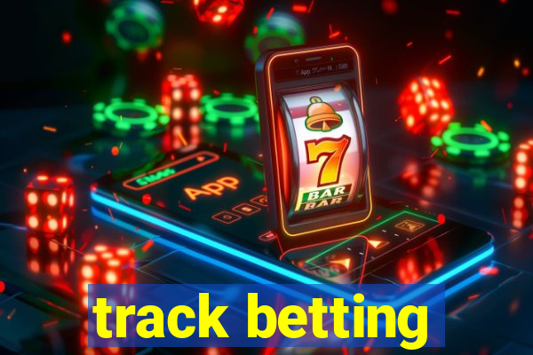 track betting