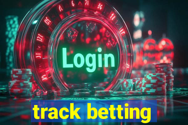 track betting