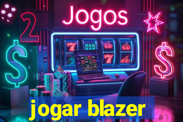 jogar blazer