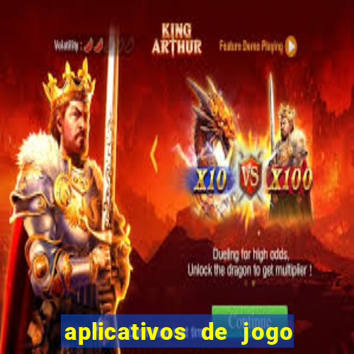 aplicativos de jogo para ganhar dinheiro