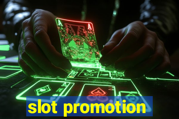 slot promotion