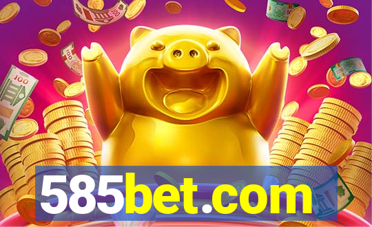 585bet.com