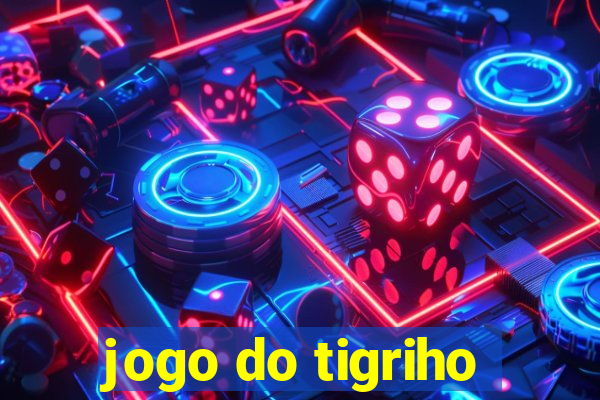 jogo do tigriho