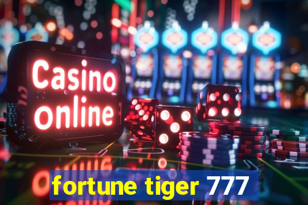 fortune tiger 777