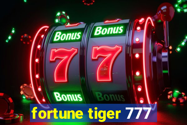 fortune tiger 777