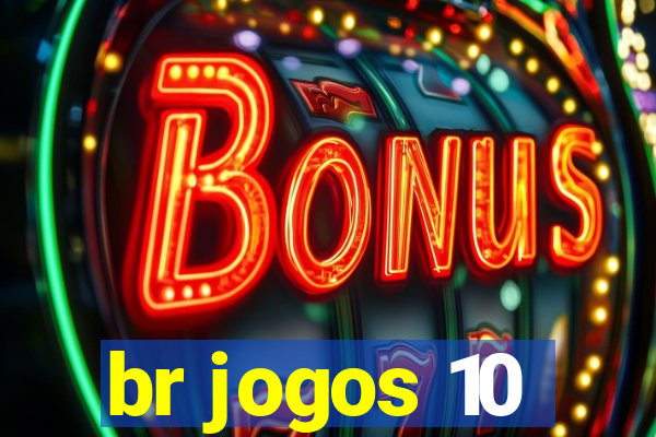 br jogos 10