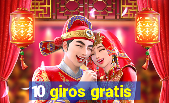 10 giros gratis