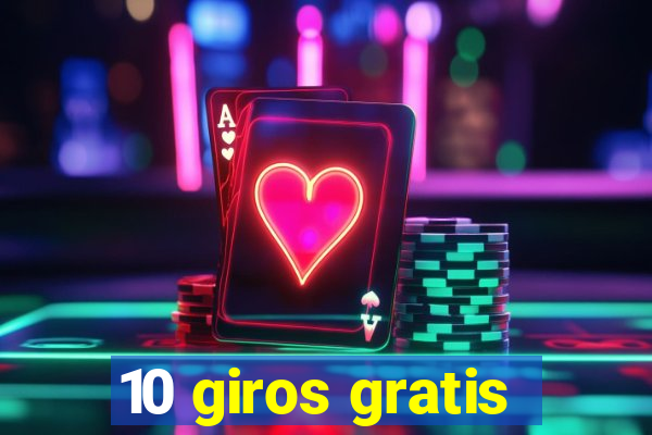 10 giros gratis