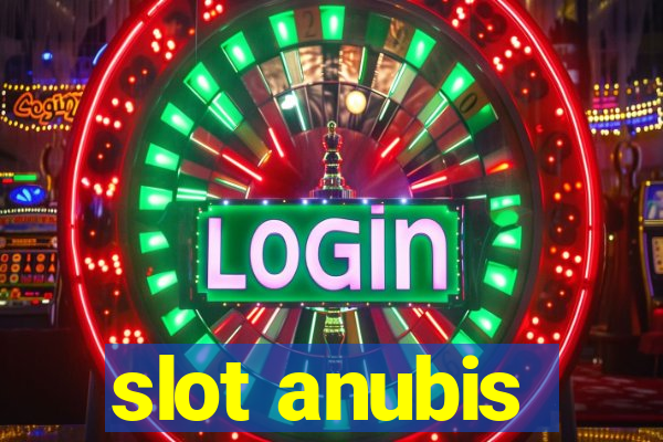 slot anubis