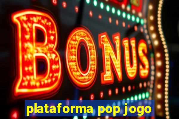 plataforma pop jogo