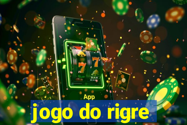 jogo do rigre