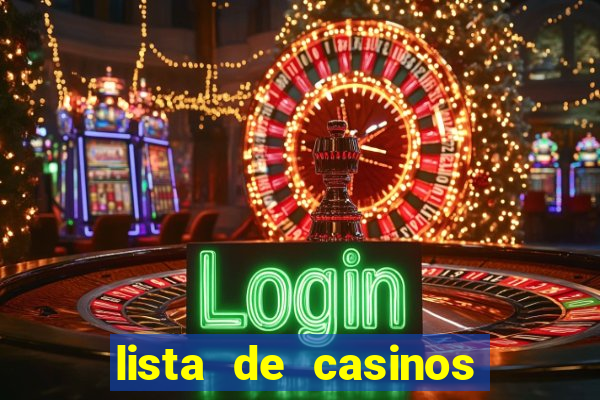 lista de casinos com b么nus gr谩tis