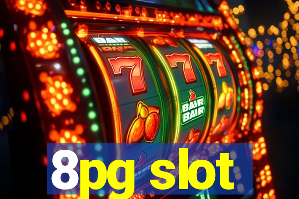 8pg slot