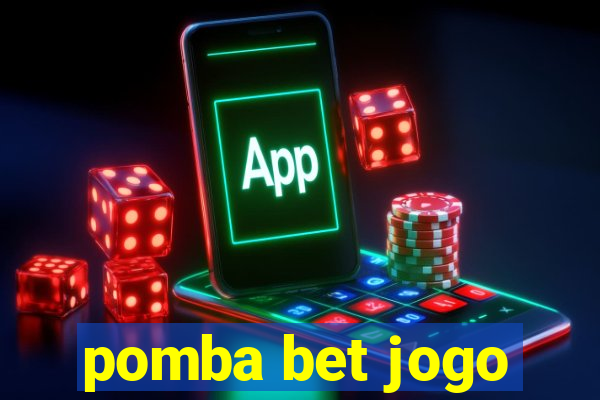 pomba bet jogo