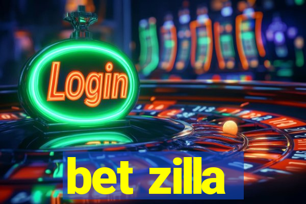 bet zilla