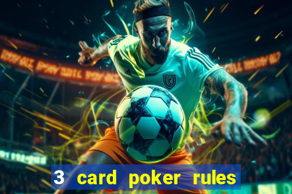 3 card poker rules in casino