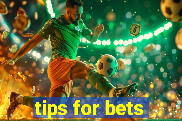 tips for bets