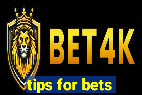 tips for bets