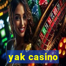 yak casino