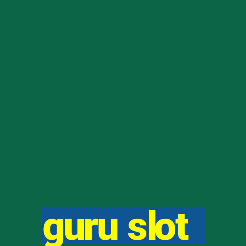 guru slot