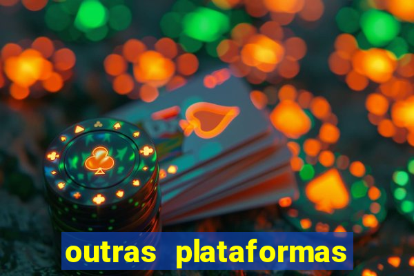 outras plataformas de jogos