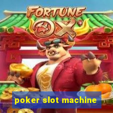 poker slot machine