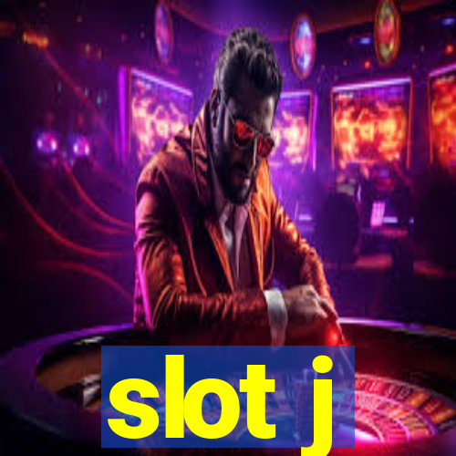 slot j