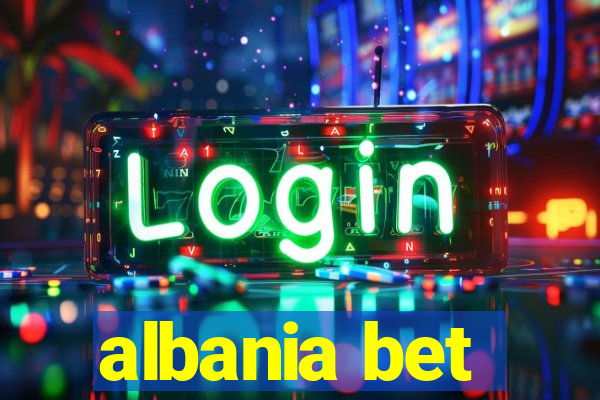 albania bet