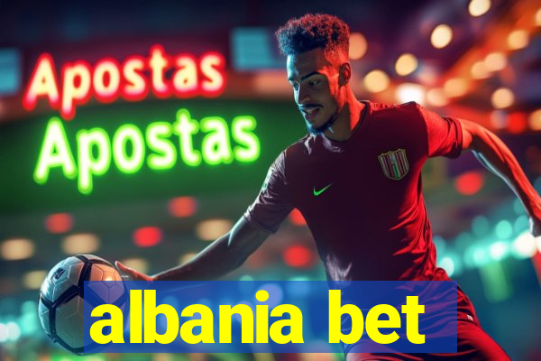 albania bet