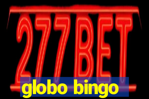 globo bingo