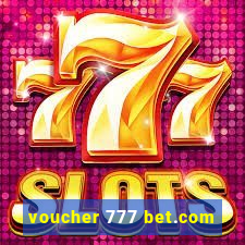 voucher 777 bet.com