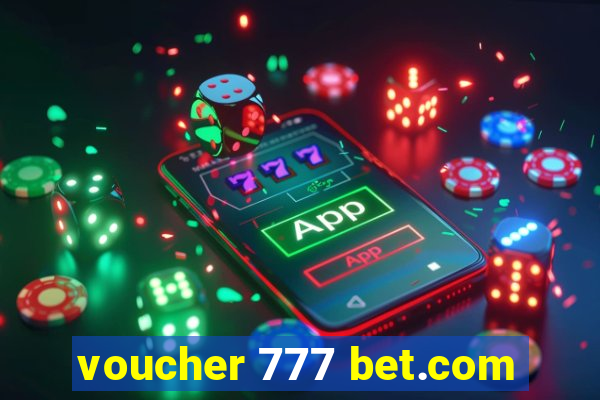 voucher 777 bet.com