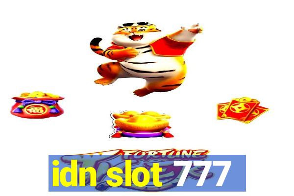 idn slot 777