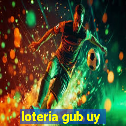 loteria gub uy