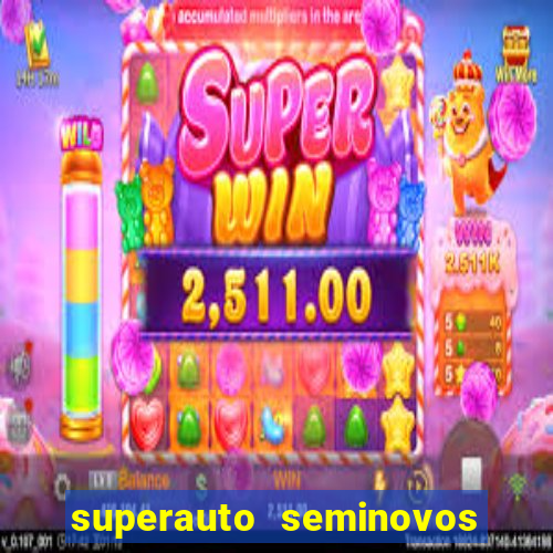 superauto seminovos porto alegre